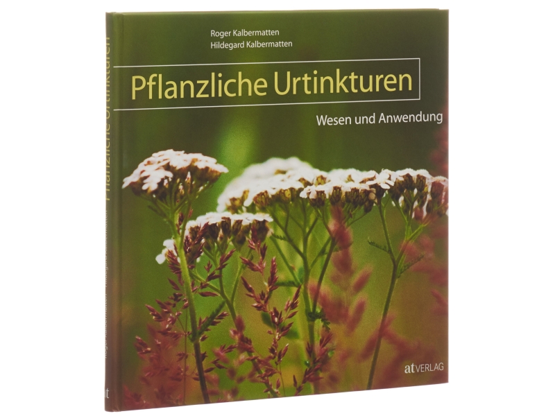 CERES buch pflanzliche urtinkt wesen und anwendung